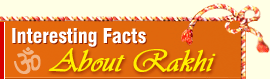 Interesting Facts About Rakhi